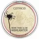 Хайлайтер Catrice MORE THAN GLOW #010, 5,9 г
